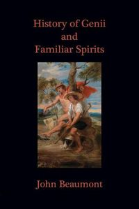 Cover image for History of Genii and Familiar Spirits