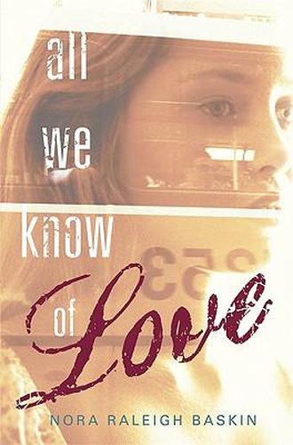 Cover image for All We Know of Love