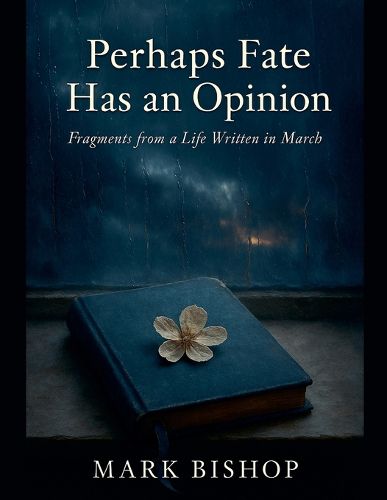 Cover image for Perhaps Fate Has an Opinion