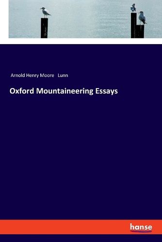 Cover image for Oxford Mountaineering Essays