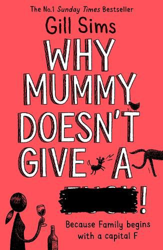 Cover image for Why Mummy Doesn't Give a ****!