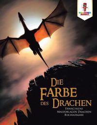 Cover image for Die Farbe des Drachen: Erwachsene Malvorlagen Drachen Buchausgabe