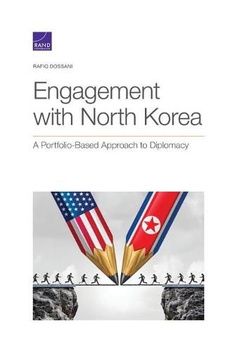 Cover image for Engagement with North Korea: A Portfolio-Based Approach to Diplomacy