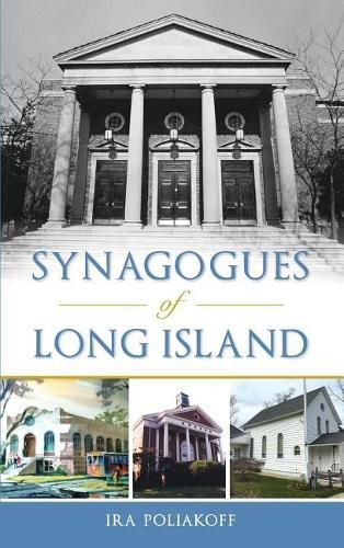 Cover image for Synagogues of Long Island