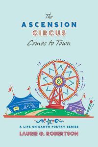 Cover image for The Ascension Circus Comes to Town