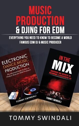 Music Production & DJing for EDM