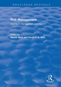 Cover image for Risk Management: Volume II: Management and Control