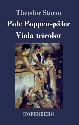 Pole Poppenspaler / Viola tricolor: Zwei Erzahlungen