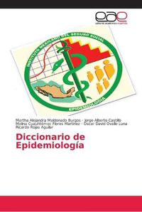 Cover image for Diccionario de Epidemiologia