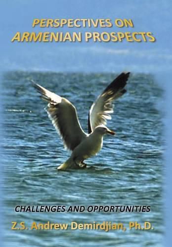 Cover image for Perspectives on Armenian Prospects: Challenges and Opportunities