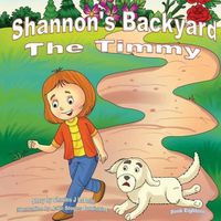 Cover image for Shannon's Backyard The Timmy Book Eighteen