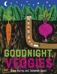 Cover image for Goodnight, Veggies