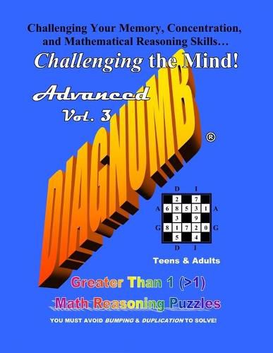 Cover image for Diagnumb Advanced Vol. 3: Greater Than 1 (>1) Math Reasoning Puzzles