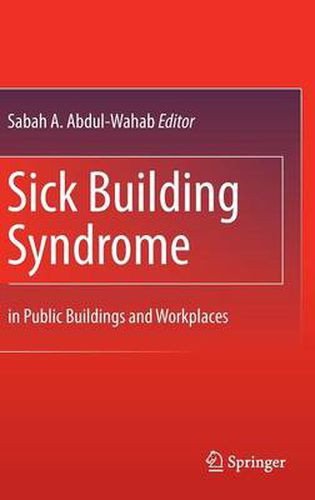 Cover image for Sick Building Syndrome: in Public Buildings and Workplaces
