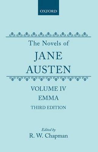 Cover image for The Novels of Jane Austen: Volume IV: Emma