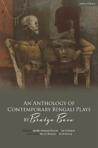 Cover image for An Anthology of Contemporary Bengali Plays by Bratya Basu