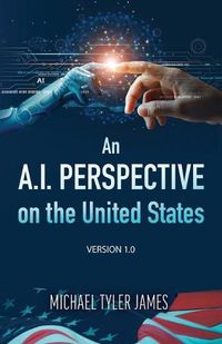 Cover image for An A.I. perspective on the United States