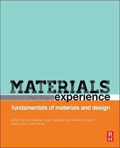 Materials Experience: Fundamentals of Materials and Design