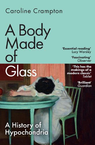 Cover image for A Body Made of Glass