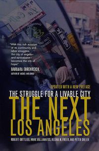 Cover image for The Next Los Angeles, Updated with a New Preface: The Struggle for a Livable City