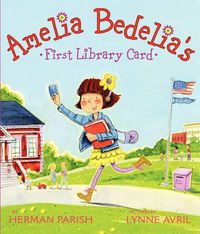 Cover image for Amelia Bedelia's First Library Card