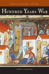 Cover image for Encyclopedia of the Hundred Years War