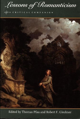 Cover image for Lessons of Romanticism: A Critical Companion