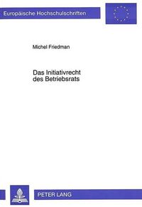 Cover image for Das Initiativrecht Des Betriebsrats