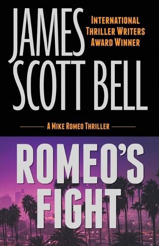 Romeo's Fight (A Mike Romeo Thriller)