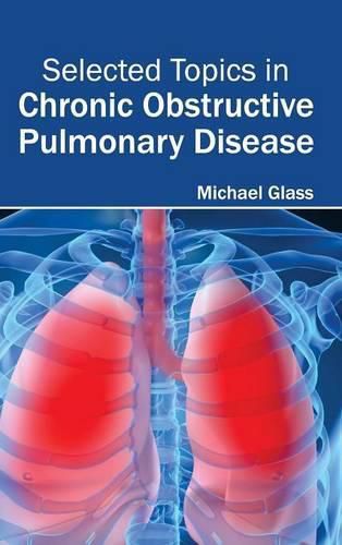 Cover image for Selected Topics in Chronic Obstructive Pulmonary Disease