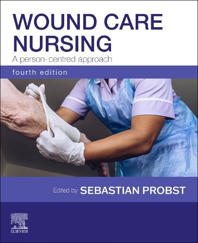 Cover image for Wound Care Nursing: A person-centred approach
