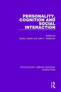 Cover image for Personality, Cognition and Social Interaction