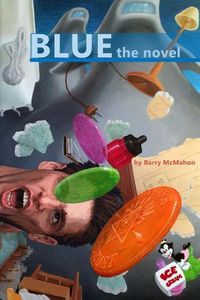 Cover image for Blue-the Novel