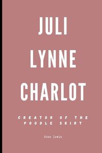 Cover image for Juli Lynne Charlot