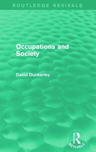 Cover image for Occupations and Society (Routledge Revivals)