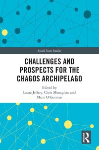 Cover image for Challenges and Prospects for the Chagos Archipelago