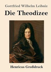 Cover image for Die Theodizee (Grossdruck)