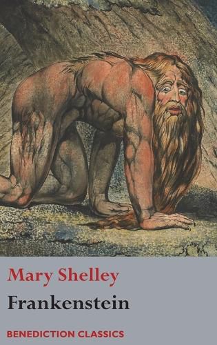 Cover image for Frankenstein; or, The Modern Prometheus: (Shelley's final revision, 1831)