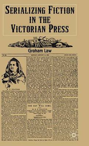 Cover image for Serializing Fiction in the Victorian Press