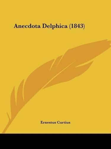 Cover image for Anecdota Delphica (1843)