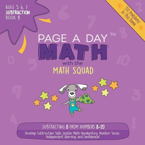 Cover image for Page A Day Math Subtraction Book 9: Subtracting 8 from the Numbers 8-20