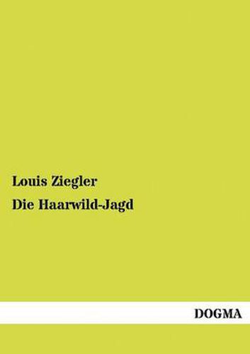 Cover image for Die Haarwild-Jagd