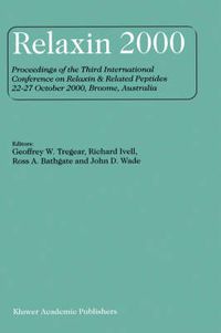 Cover image for Relaxin 2000: Proceedings of the Third International Conference on Relaxin & Related Peptides 22-27 October 2000, Broome, Australia