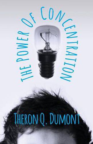 Cover image for The Power of Concentration