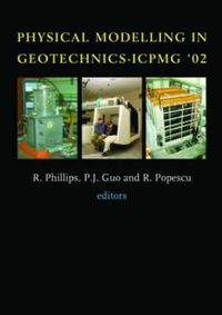 Cover image for Physical Modelling in Geotechnics: Proceedings of the International Conference ICPGM '02, St John's, Newfoundland, Canada. 10-12 July 2002