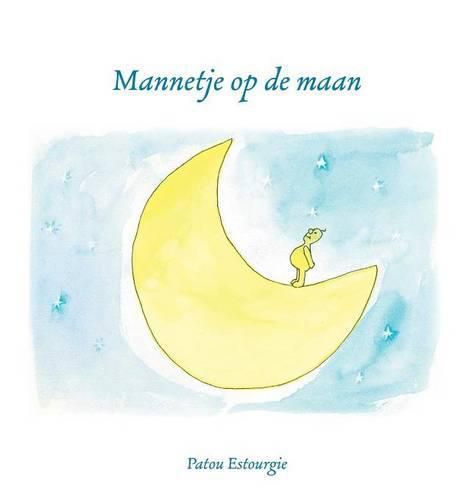 Cover image for Mannetje Op de Maan