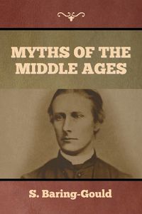 Cover image for Myths of the Middle Ages