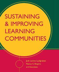 Cover image for Sustaining and Improving Learning Communities