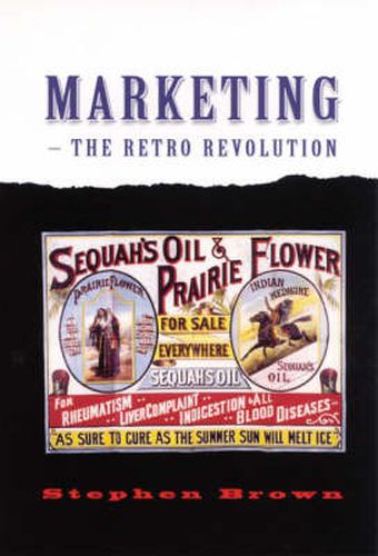 Marketing: The Retro Revolution