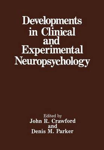 Developments in Clinical and Experimental Neuropsychology